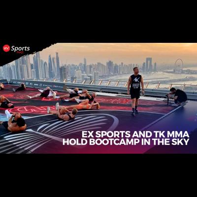 EX Sports and TK MMA Hold Bootcamp in the Sky