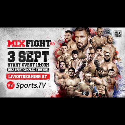Exclusive Free Access to Mixfight 53 MMA Livestream for EX-Sports Users!