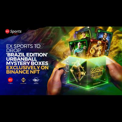 EX SPORTS TO DROP URBANBALL ‘BRAZIL EDITION’ MYSTERY BOXES EXCLUSIVELY ON BINANCE NFT